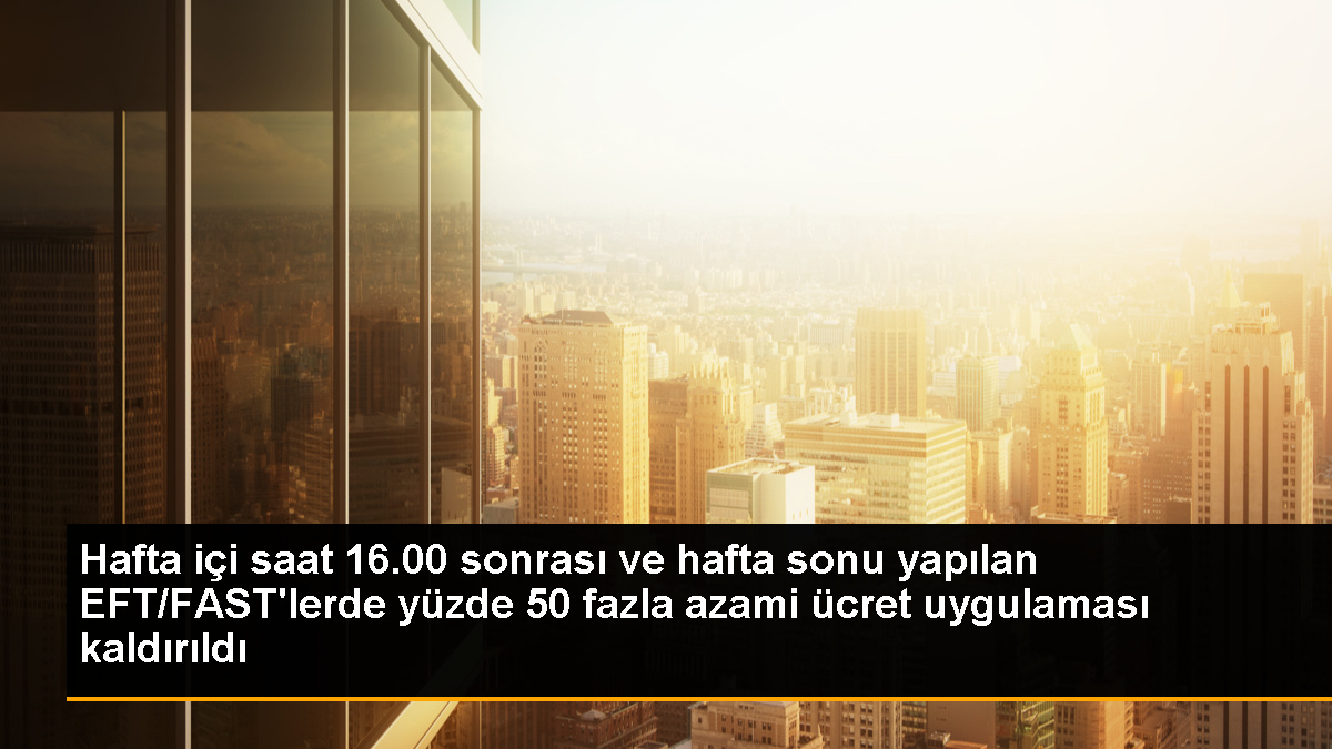 TCMB, EFT/FAST işlemleri için fazla ücret uygulamasını kaldırdı